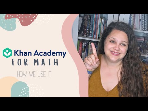Using Khan Academy for Math | Homeschool Curriculum | Secular Homeschool