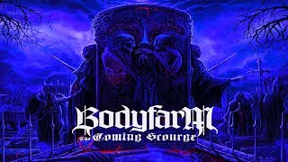 • BODYFARM - The Coming Scourge [Full-length Album] Old School Death Metal