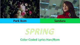 Download lagu Park Bom(박봄), Dara (산다라박) - Spring (봄) (Color Coded Lyrics Han|Rom) mp3 Download lagu Park Bom(박봄), Dara (산다라박) - Spring (봄) (Color Coded Lyrics Han|Rom) mp3