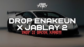 Download lagu DROP ENAKEUN X JABLAY 2 X DOM SAE SAE MELODY ENAKEUN PARAH GASSKEN BRAYY!!!🔥 mp3