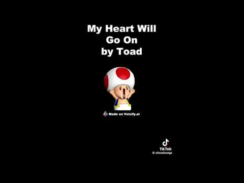 My heart will go on - (Toad Cover) Short version