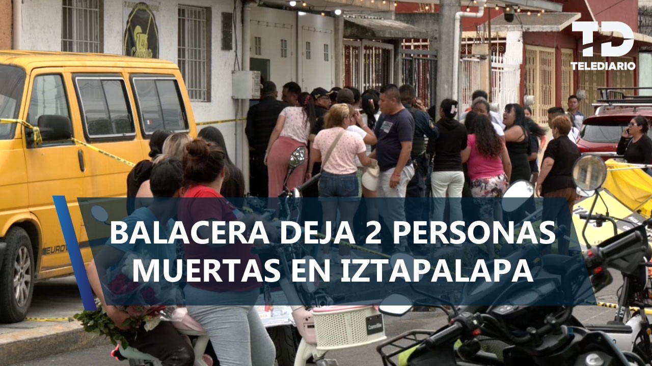Asesinan a Dominic 'N' y Brandon 'N' tras ataque en la colonia Ejército de Oriente, Iztapalapa