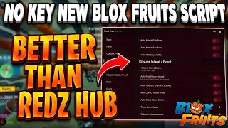 [NO KEY] NEW BLOX FRUITS SCRIPT (Roblox) | BETTER THAN REDZ HUB | 🔥Fast Auto Farm, Server Hop & More