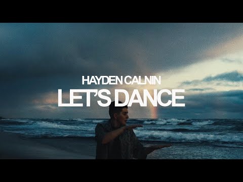 Let's Dance - Hayden Calnin (Official Video)