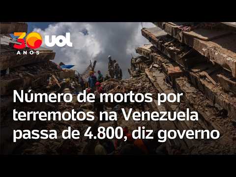Terremoto na Venezuela: número de mortos sobe para 4.800 após tragédia, diz governo