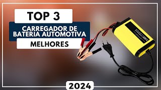 Top 3 Melhores Carregador de Bateria Automotiva Para Comprar em 2024