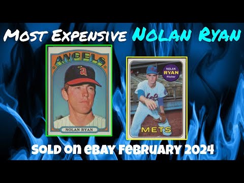 Nolan Ryan Most Expensive eBay Sales Baseball Cards - February 2024