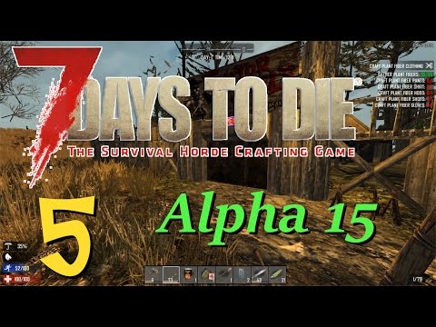 7 Days to Die - Alpha 15 - A Return to Random - 5 - "Touring My Town"