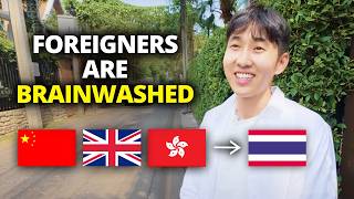 Why he chose Thailand over China and the UK