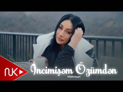Mehriban - İncimisem Ozumden 2024 (Yeni Klip) 4K