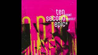 Ten Second Epic - "Boys Will Be Boys" [Count Yourself In #6]