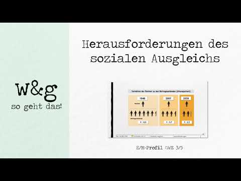 GWZ 5 sozialer Ausgleich - #5 Herausforderungen des sozialen Ausgleichs