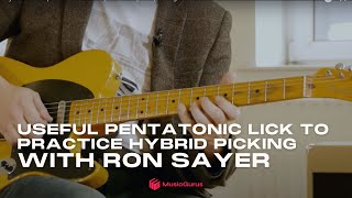 Ron Sayer - Useful pentatonic lick to practice hybrid picking