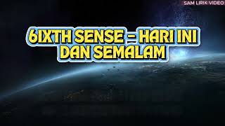 Download lagu 6ixth Sense - Hari Ini Dan Semalam (Lirik Video HD Quality) mp3