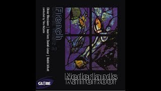 Claude Debussy, Trois chansons de Charles d'Orléans, Netherlands Chamber Choir