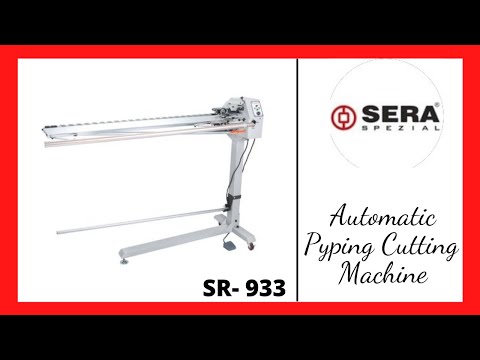 Sera-933-Automatic Pyping Cutting Machine
