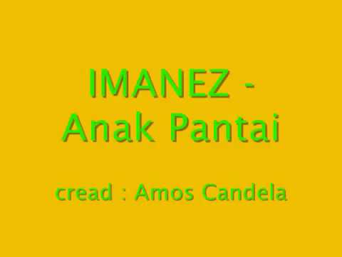Anak Pantai - IMANEZ "LIRIK"