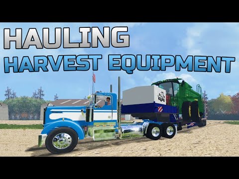 Farming Simulator 2015- Hauling Harvest Equipment!