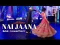 "Nai Jaana" ll Bollywood Wedding Dance Performance ll Naina Batra Choreography