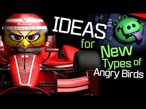 Ideas For New Types Of Angry Birds - Video 3