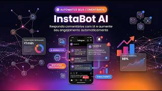 🤖 InstaBot AI — Automação Inteligente para Instagram