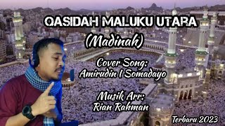 Download lagu Qasidah Maluku Utara Cover Song Amirudin I Somaday... mp3