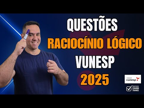Logical Reasoning VUNESP 2025 | TJ Clerk