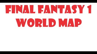 [PPSSPP][Final Fantasy 1][World Map]