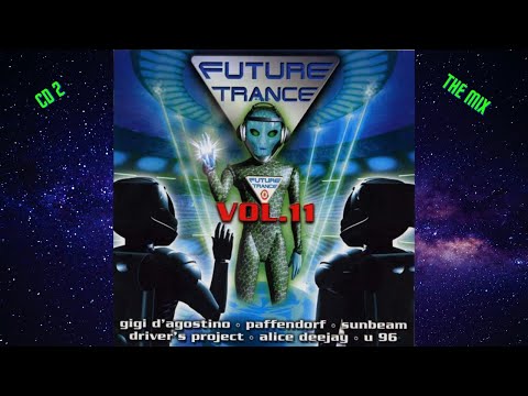 Future Trance Vol.11 CD2 │The Special MegaMix
