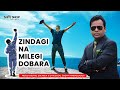 ज़िंदगी ना मिलेगी दोबारा BY MADHAV SINGH Motivational Spea