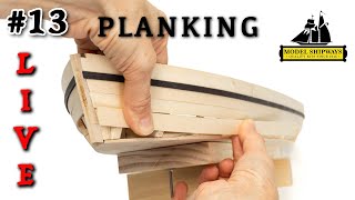 Ep. 13 - GROUP BUILD - PLANKING - Gunboat PHILADELPHIA (1776) - Model Shipways KIT