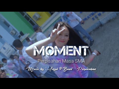 Moment Perpisahan Masa SMA | ANGEL 9 BAND - Perpisahan (Lyric Music Video)