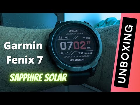 😃Garmin Fenix 7 Sapphire Solar (Unboxing / Installation / Ersteindruck)