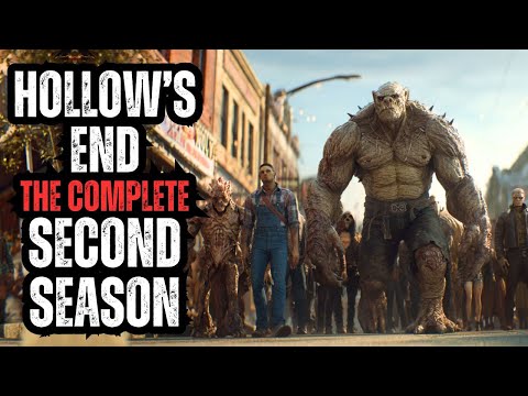 Hollow's End: The COMPLETE Second Season