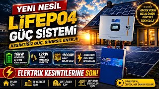 Yeni Nesil LiFePO4 Enerji Sistemi! 12kW Hibrit İnverter ve 18.000W MPP