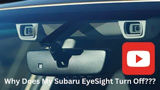 Why Does My Subaru's Eyesight Turn Off