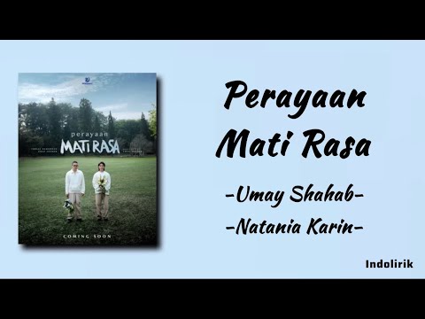 Perayaan Mati Rasa - Umay Shahab ft Natania Karin | Lirik Lagu