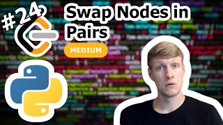YouTube video 'Swap Nodes in Pairs Python Solution - LeetCode #24'