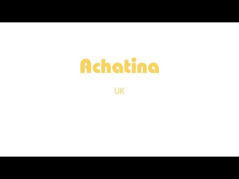 How to Pronounce Achatina