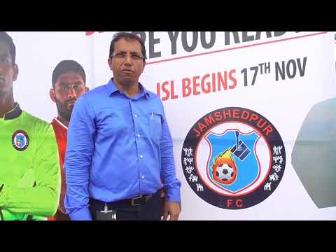 Rajiv Seth wishes Jamshedpur FC on ISL debut