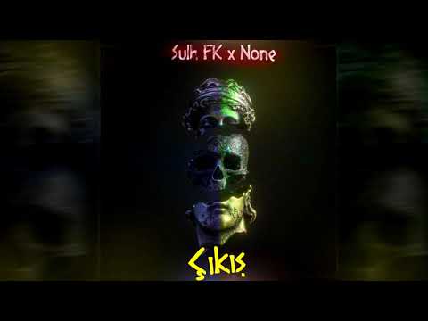 Sulh FK & None - Çıkış