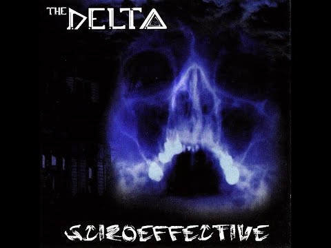 The Delta - Scizoeffective (D.Drum / GTN 2000)