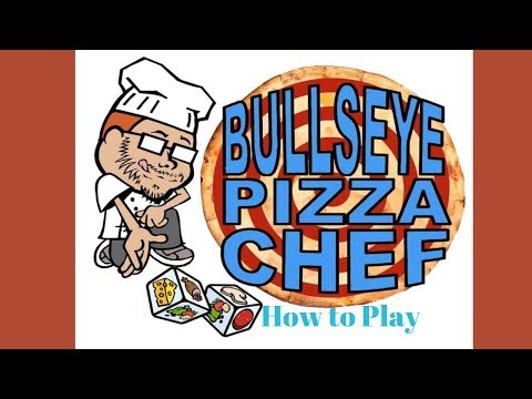 How to Play: Bullseye Pizza Chef