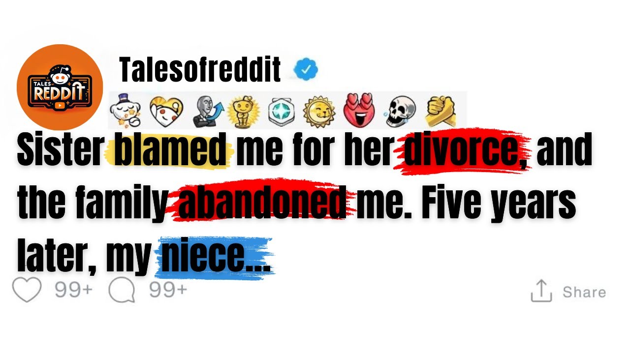 [Full Story] Sister Blamed Me for Her Divorce & The Family Abandoned Me. 5 Years Later…