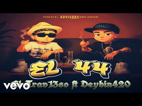 Los Clandestinos 12-3, El Trav13so, Deybin 420 - El 44 (Vídeo Oficial)