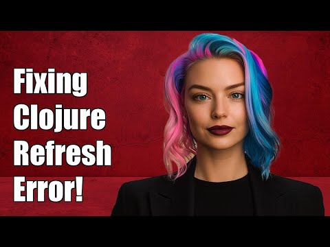 Fixing Clojure.tools/namespace Refresh Error: No Namespace: Foo Issue