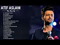 BEST OF ATIF ASLAM PLAYLIST 2020- Dil diyan gallan- आतिफ असलम रोमांटिक हिंदी 