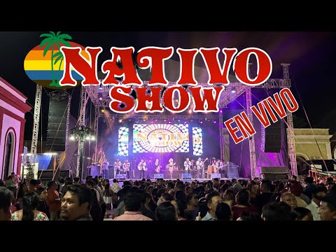 Nativo Show,  Popurri de exitos del recuerdo. Desde Dzitbalche Campeche. Novenarios 2024