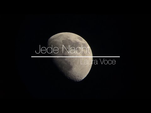 Laura Voce - Jede Nacht (Offizielles Musikvideo)