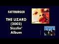 FATTBURGER   "The Lizard"      (2003)